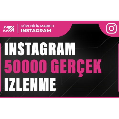  50000 İnstagram İzlenme - KEŞFET ETKİLİ